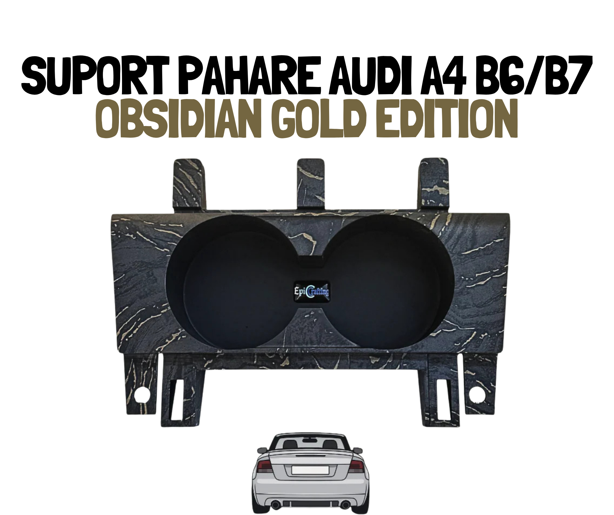 Suport Pahare AUDI A4 B6/B7 OBSIDIAN GOLD EDITION